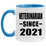 Veterinarian Since 2021 - 11oz Accent Mug Blue