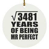 59th Anniversary Square Root of 3481 Years of Mr Perfect - Circle Ornament
