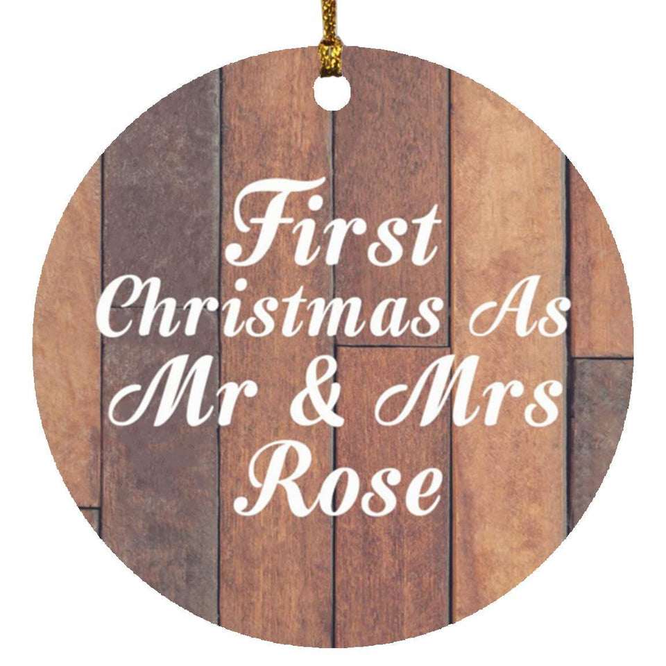 First Christmas As Mr & Mrs Rose - Circle Ornament E