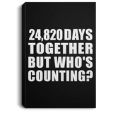 68th Anniversary 24,820 Days Together But Who's Counting - Canvas Portrait