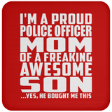 Proud Police Officer Mom Of Awesome Son - Drink Coaster