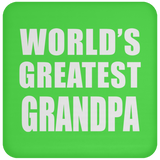 World's Greatest Grandpa - Drink Coaster