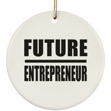 Future Entrepreneur - Circle Ornament