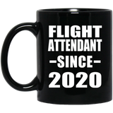 Flight Attendant Since 2020 - 11oz Coffee Mug Black