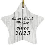 Sheet Metal Worker Since 2023 - Star Ornament F