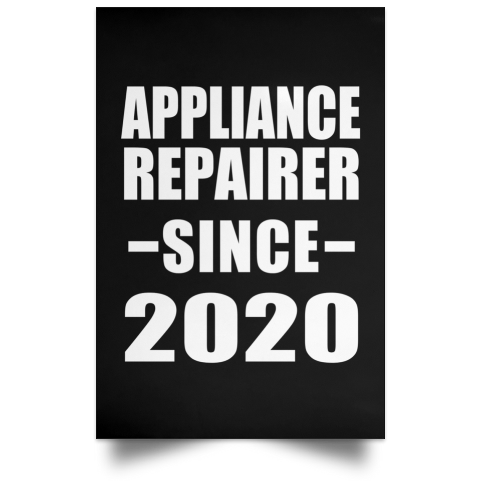 Appliance Repairer Since 2020 - Poster Portrait
