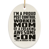 Proud Pest Control Worker Mom Of Awesome Son - Oval Ornament