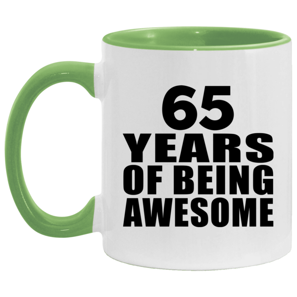 65th Birthday 65 Years Of Being Awesome - 11oz Accent Mug Green