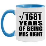 41st Anniversary Square Root of 1681 Years of Being Mrs Right - 11oz Accent Mug Blue