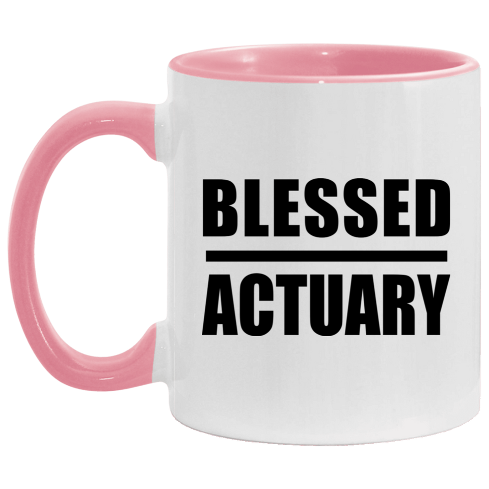 Blessed Actuary - 11oz Accent Mug Pink