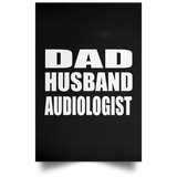 Dad Husband Audiologist - Poster Portrait