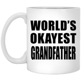 World's Okayest Grandfather - 11 Oz Coffee Mug