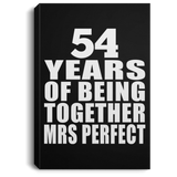 54th Anniversary 54 Years Of Being Mrs Perfect - Canvas Portrait