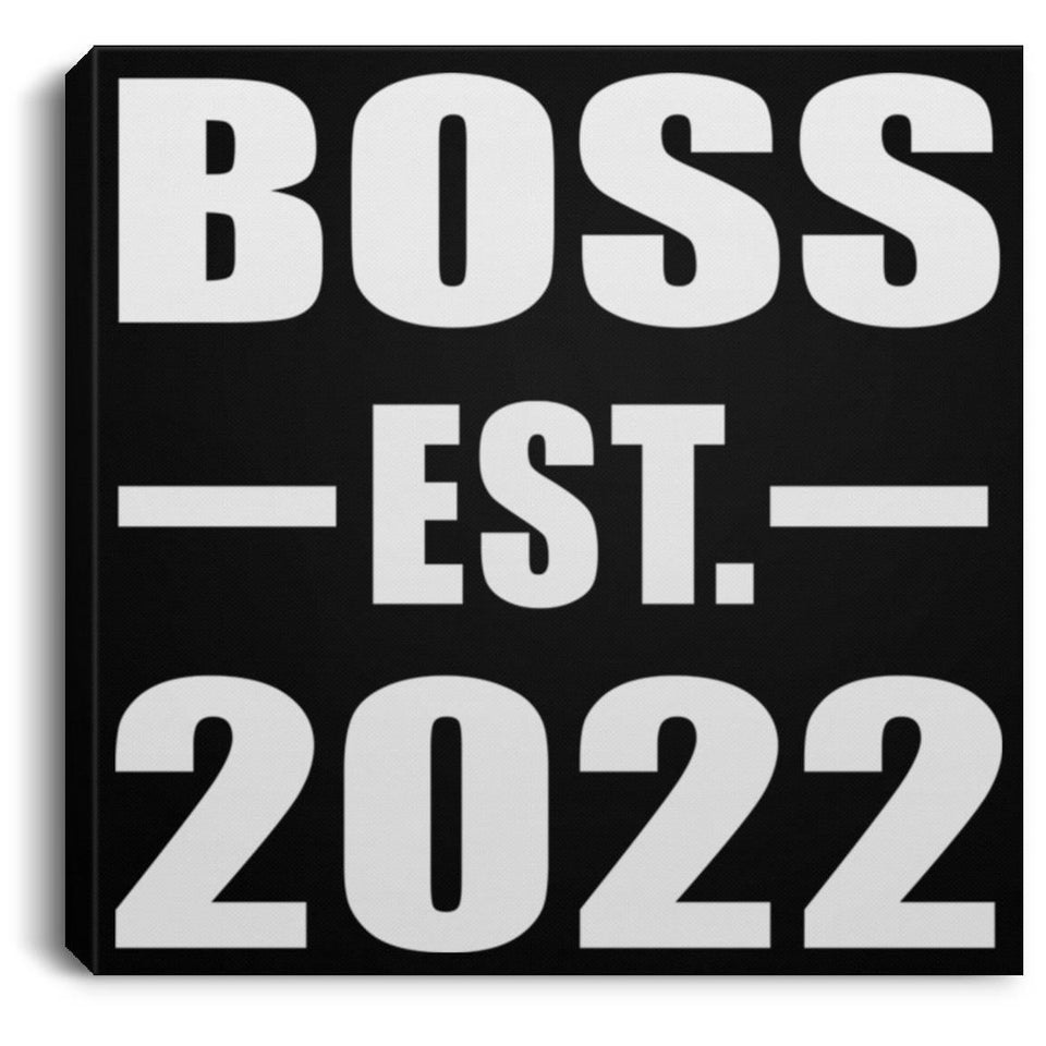 Boss Established EST. 2022 - Canvas Square
