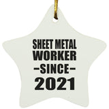 Sheet Metal Worker Since 2021 - Star Ornament