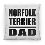 Norfolk Terrier Dad - Throw Pillow
