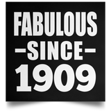 115th Birthday Fabulous Since 1909 - Poster Square
