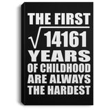 119th Birthday Square Root of 14161 Years of Childhood - Canvas Portrait