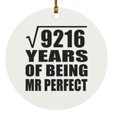 96th Anniversary Square Root of 9216 Years of Mr Perfect - Circle Ornament