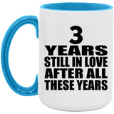 3rd Anniversary 3 Years Still In Love After Years - 15oz Accent Mug Blue
