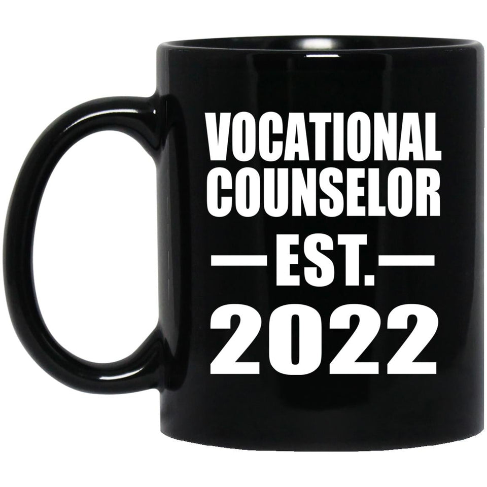 Vocational Counselor Established EST. 2022 - 11oz Coffee Mug Black