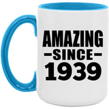 85th Birthday Amazing Since 1939 - 15oz Accent Mug Blue