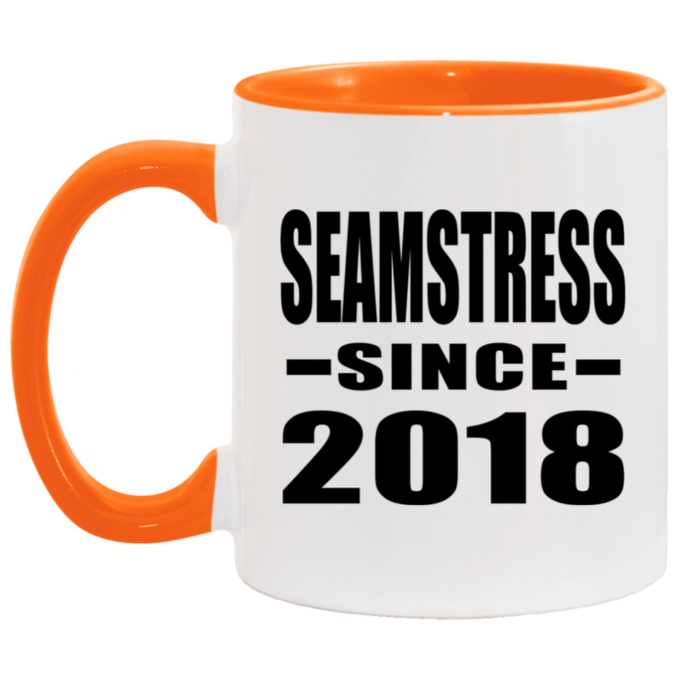 Seamstress Since 2018 - 11oz Accent Mug Orange