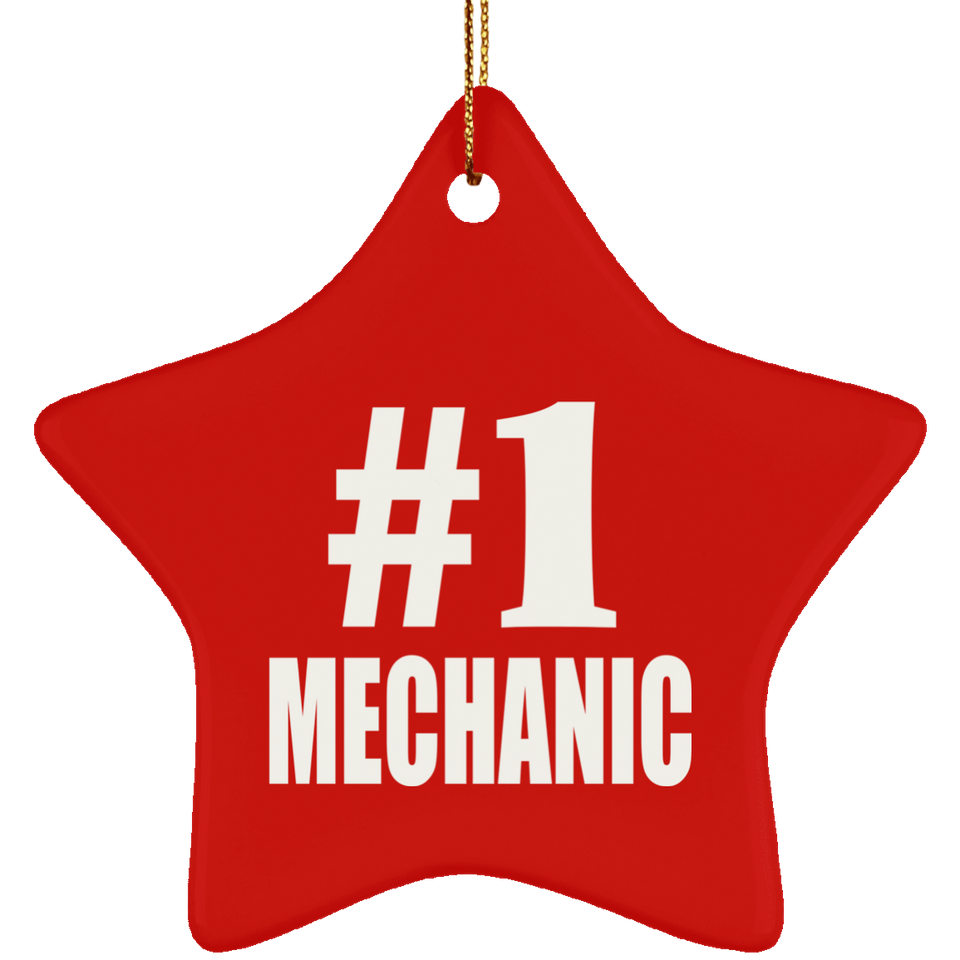 Number One #1 Mechanic - Star Ornament