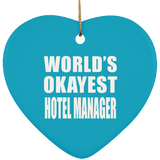World's Okayest Hotel Manager - Heart Ornament