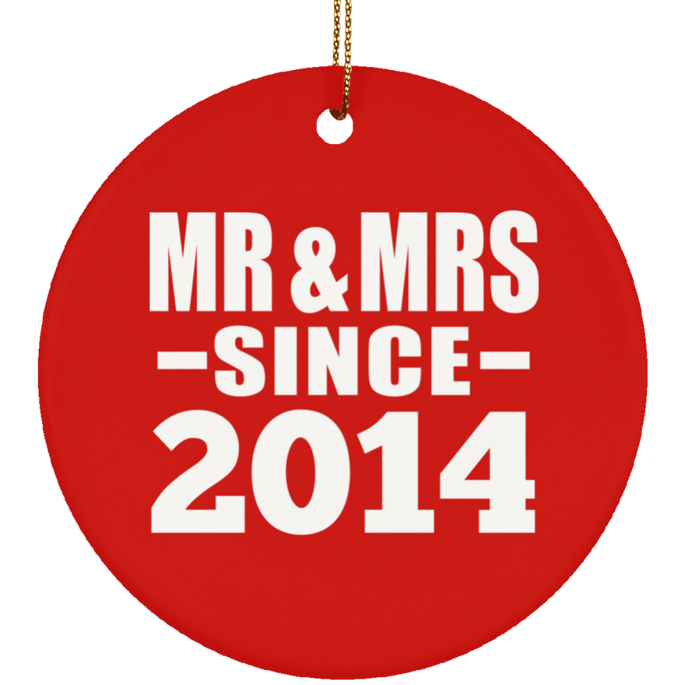 10th Anniversary Mr & Mrs Since 2014 - Circle Ornament