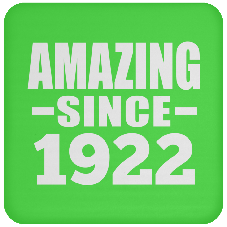 102nd Birthday Amazing Since 1922 - Drink Coaster