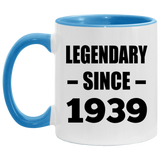 85th Birthday Legendary Since 1939 - 11oz Accent Mug Blue