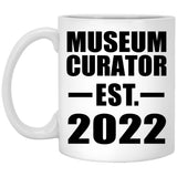 Museum Curator Established EST. 2022 - 11oz Coffee Mug