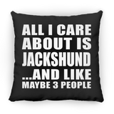 All I Care About Is Jackshund - Throw Pillow Black