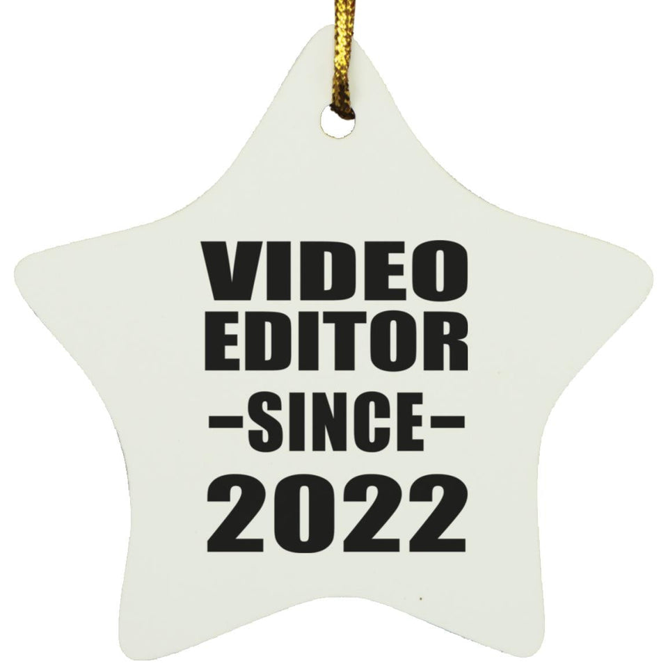 Video Editor Since 2022 - Star Ornament