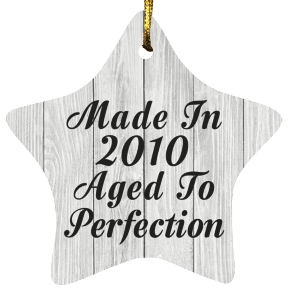 14th Birthday Made In 2010 Aged To Perfection - Star Ornament F