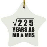 15th Anniversary Square Root of 225 Years As Mr & Mrs - Star Ornament
