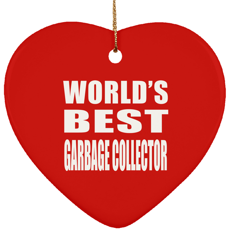 World's Best Garbage Collector - Heart Ornament
