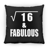 4th Birthday Square Root of 16 & Fabulous - Throw Pillow Black