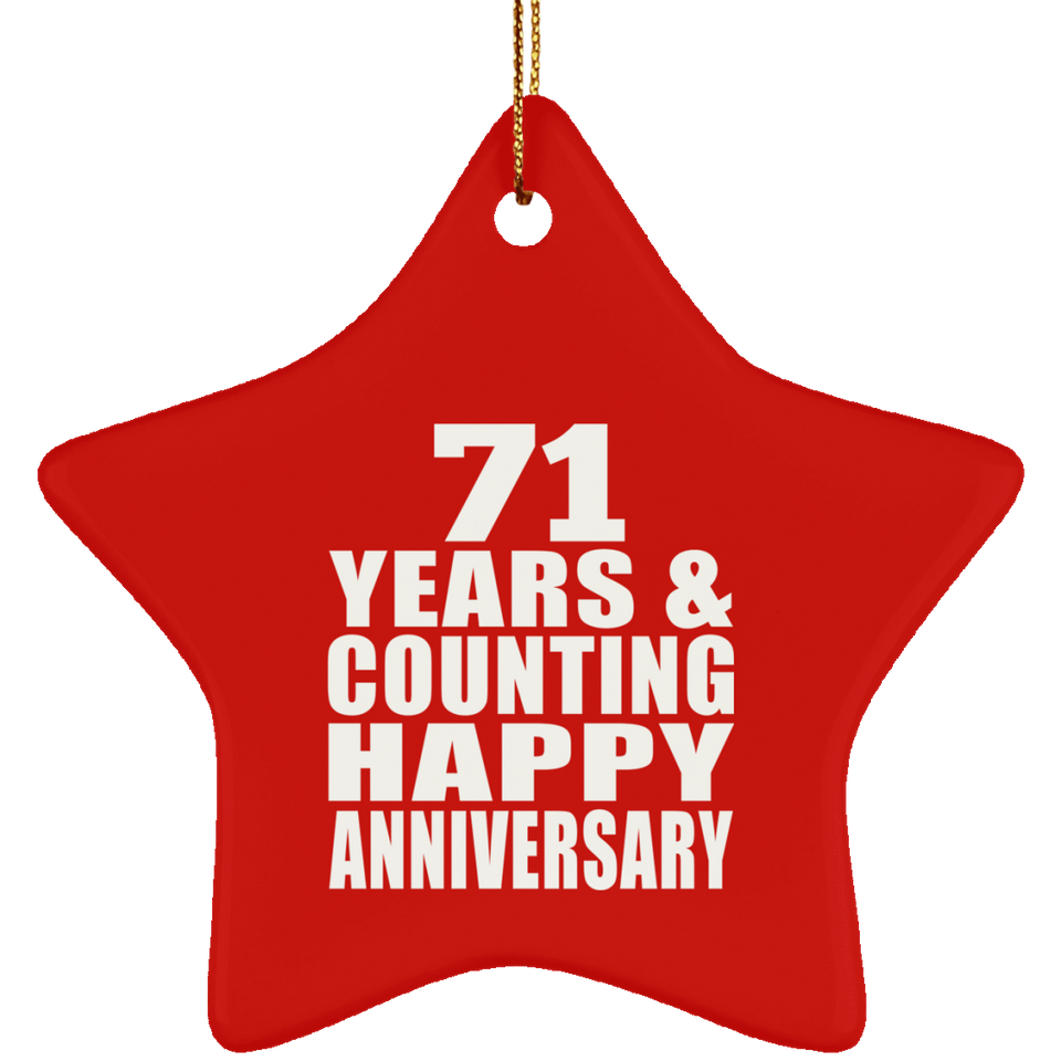 Happy 71st Anniversary 71 Years & Counting - Star Ornament