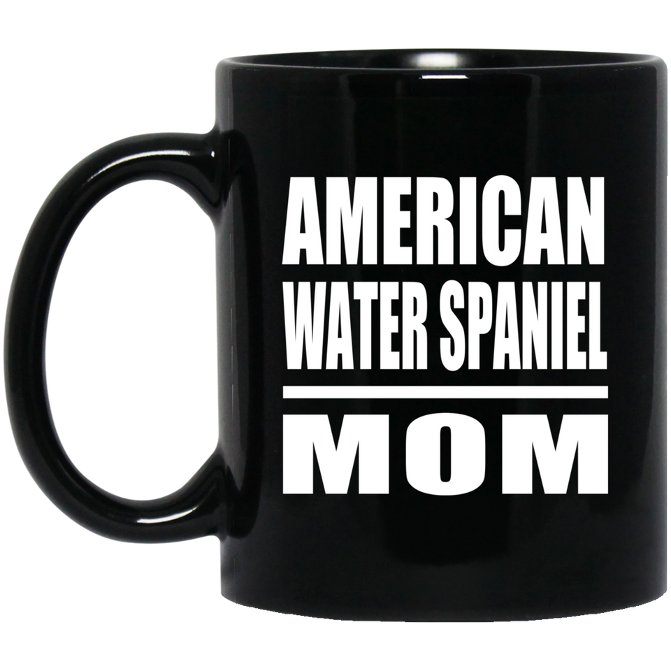 American Water Spaniel Mom - 11oz Coffee Mug Black
