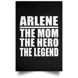Arlene The Mom The Hero The Legend - Poster Portrait
