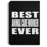 Best Animal Care Worker Ever - Canvas Portrait