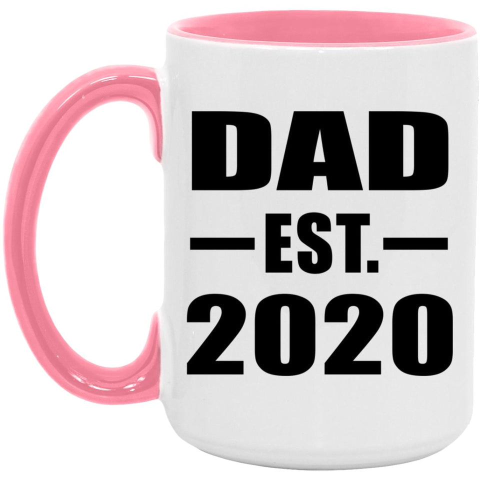Dad Established EST. 2020 - 15oz Accent Mug Pink
