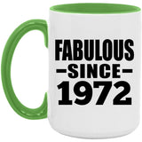 52nd Birthday Fabulous Since 1972 - 15oz Accent Mug Green