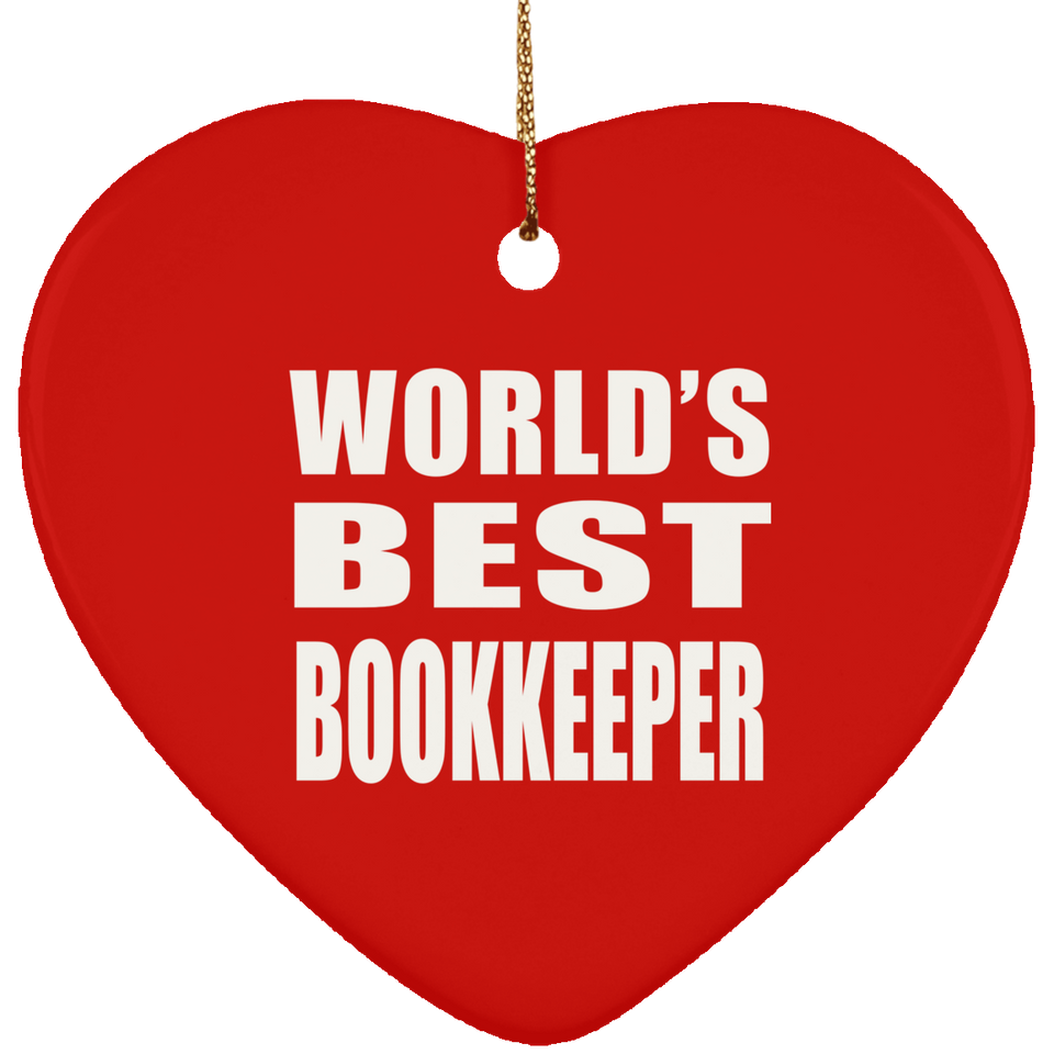 World's Best Bookkeeper - Heart Ornament
