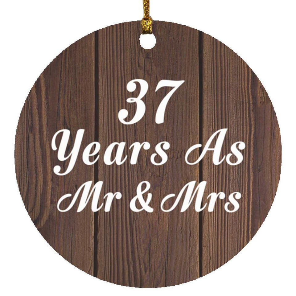 37th Anniversary 37 Years As Mr & Mrs - Circle Ornament D