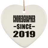 Choreographer Since 2019 - Heart Ornament