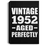 72nd Birthday Vintage 1952 Aged Perfectly - Canvas Portrait