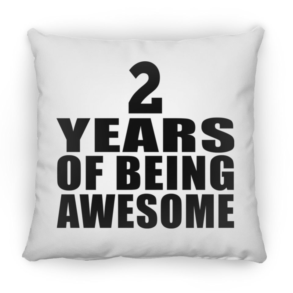 2nd Birthday 2 Years Of Being Awesome - Throw Pillow